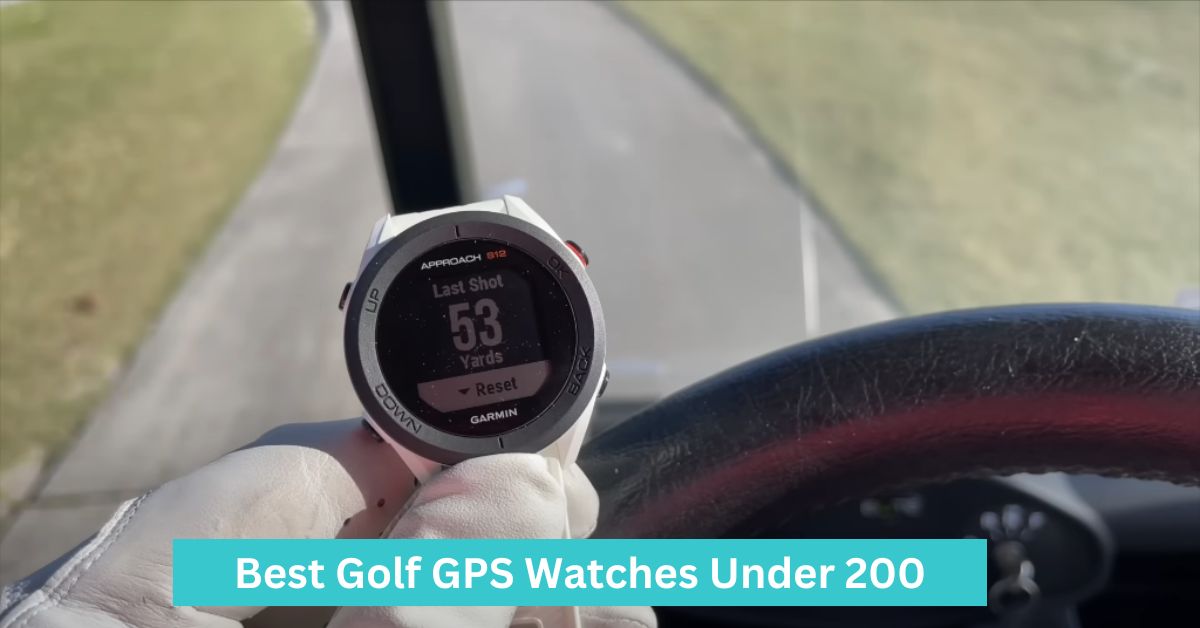 Best Golf GPS Watches Under 200