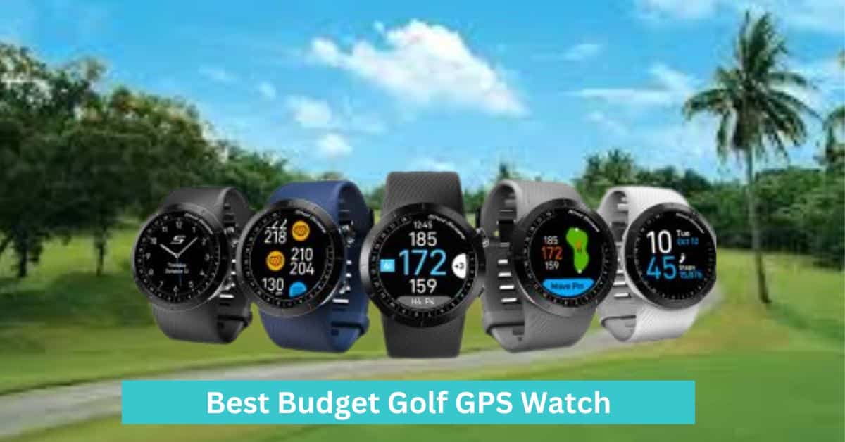 Best Budget Golf GPS Watch